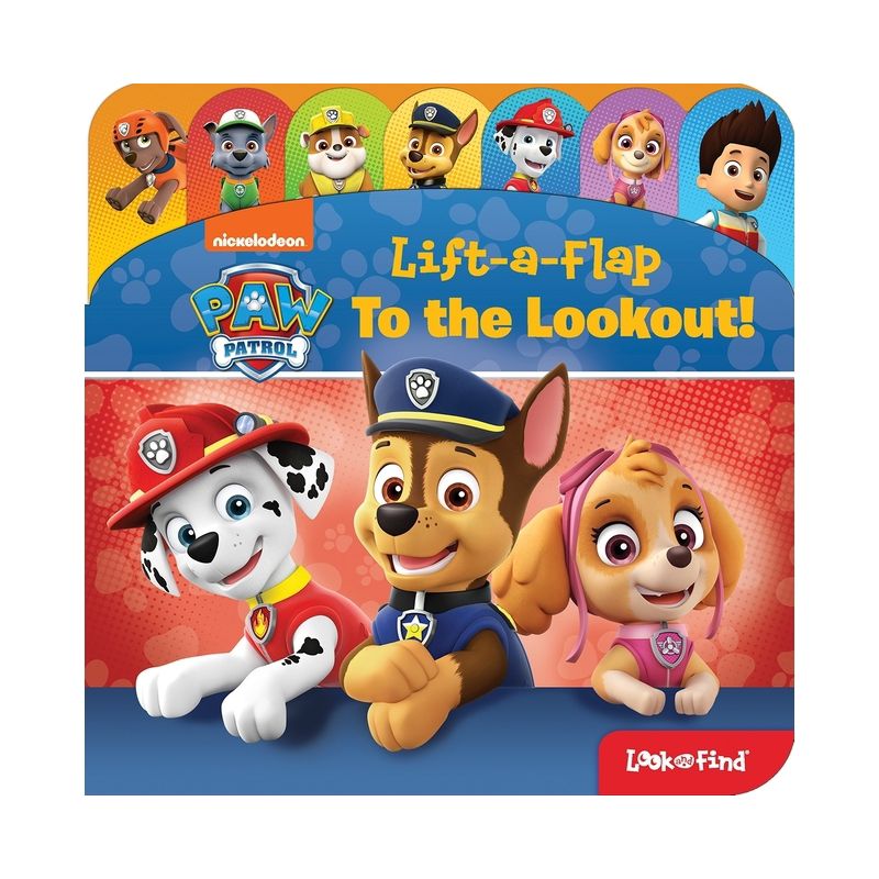 Nickelodeon Paw Patrol: To the Lookout! Lift-A-Flap Look and Find - by  Pi Kids (Board Book), 1 of 2