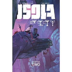Isola Volume 2 - by  Brenden Fletcher & Karl Kerschl (Paperback) - 1 of 1