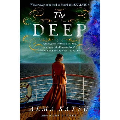 The Deep - by  Alma Katsu (Paperback)