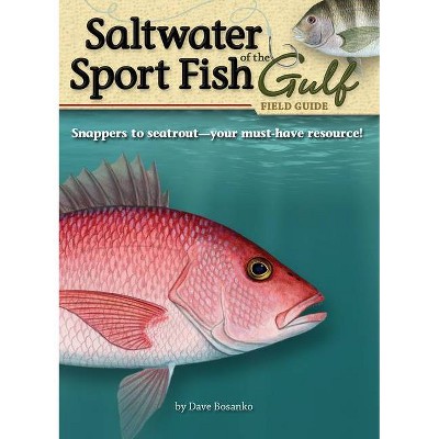 Saltwater Sport Fish of the Gulf Field Guide [Book]