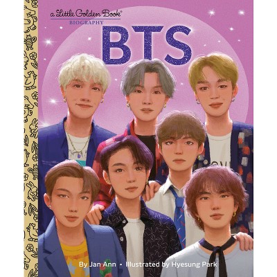 Bts: A Little Golden Book Biography - (Little Golden Book Biographies) by Jan Ann (Hardcover)