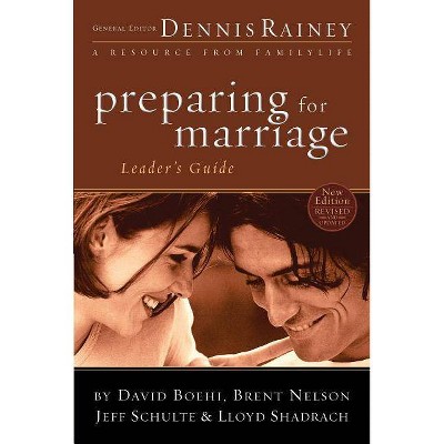 Preparing for Marriage - by  Dennis Rainey (Paperback)