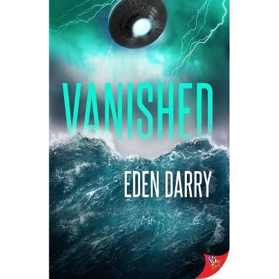 Vanished - by  Eden Darry (Paperback)