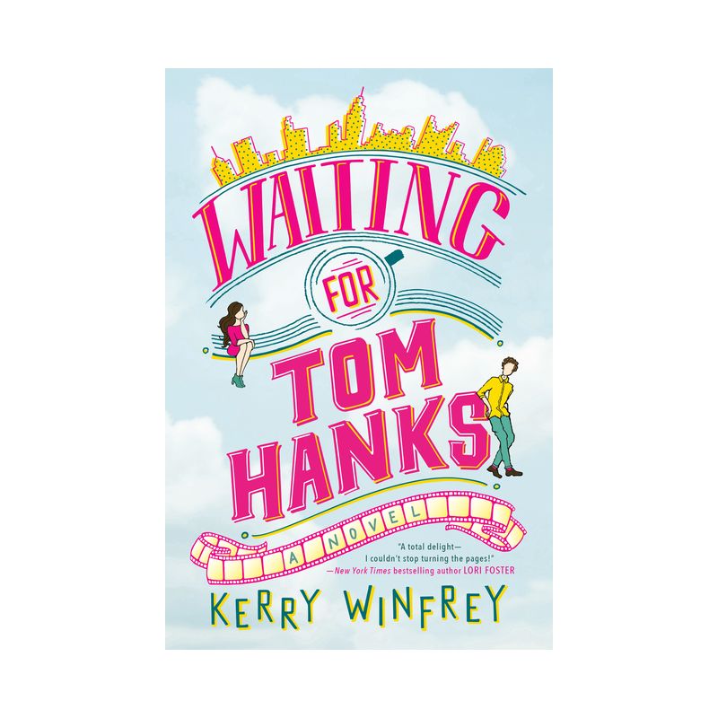 Waiting for Tom Hanks -  by Kerry Winfrey (Paperback), 1 of 2
