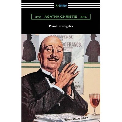 Poirot Investigates - by  Agatha Christie (Paperback)