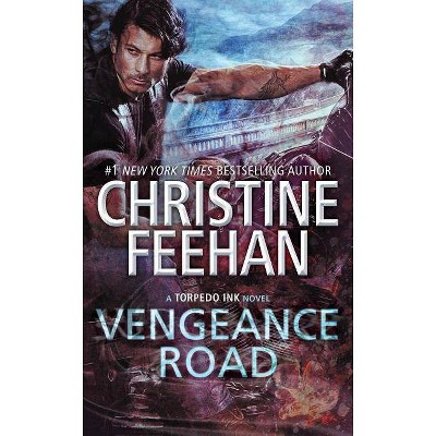 Vengeance Road -  (Torpedo Ink) by Christine Feehan (Paperback)