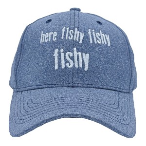 Here Fishy Fishy Fishy Hat Funny Outdoor Fishing Lovers Cap - Crazy Dog - 1 of 4