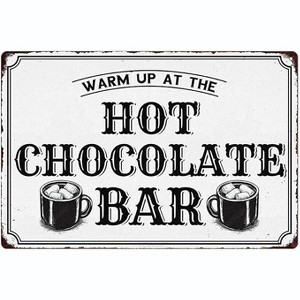Lomsoe Christmas Metal Signs Warm Up At The Hot Chocolate Bar Tin Sign Vintage Print Art Poster Ornaments Wall Decor Xmas Novelty Gift 8X12 Inch - 1 of 4