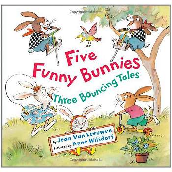 Five Funny Bunnies - by  Jean Van Leeuwen (Paperback)