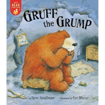 Gruff the Grump - (Let's Read Together) by  Steve Smallman (Paperback)