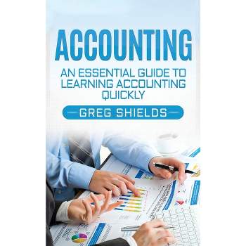 Accounting - by  Greg Shields (Hardcover)