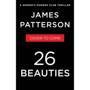26 Beauties - (A Women's Murder Club Thriller) by  James Patterson (Hardcover) - 1 of 1