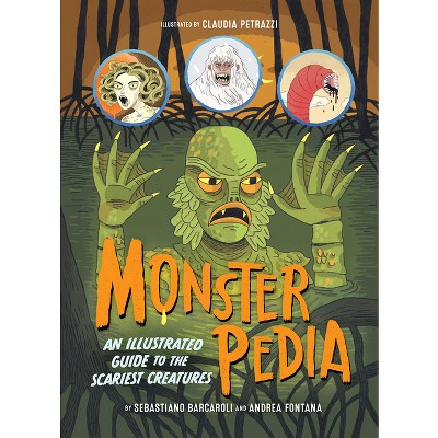 Monsterpedia - By Sebastiano Barcaroli & Andrea Fontana (hardcover ...