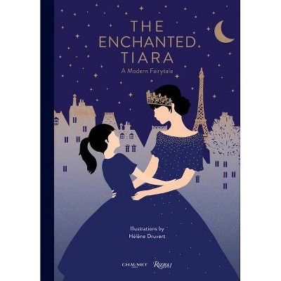 The Enchanted Tiara - by  Chaumet (Hardcover)