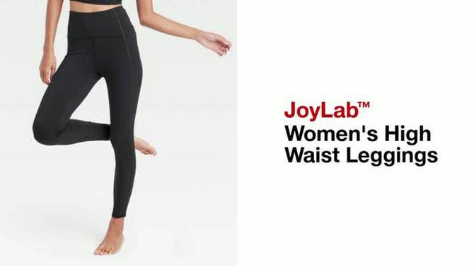 Women's High Waist Leggings - JoyLab™, 2 of 11, play video