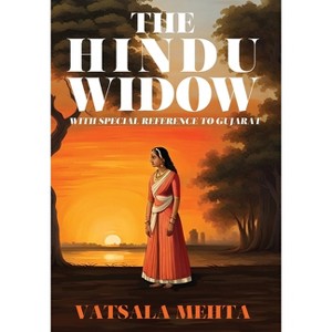 The Hindu Widow - by  Vatsala Mehta (Hardcover) - 1 of 1