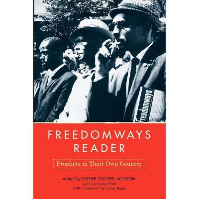 Freedomways Reader - by  Esther Cooper Jackson & Constance Pohl (Paperback)