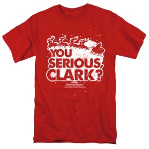 Christmas Vacation You Serious Clark Adult T-Shirt - 1 of 4