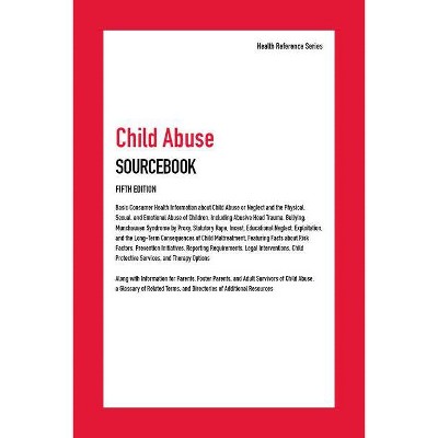 Child Abuse Sourcebook - 5th Edition by  Angela L Williams (Hardcover)