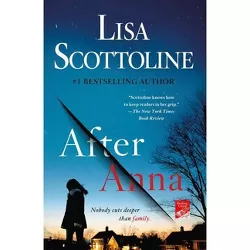 After Anna -  Reprint by Lisa Scottoline (Paperback)