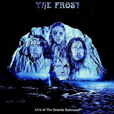 Frost - Live At The Grande Ballroom (CD)