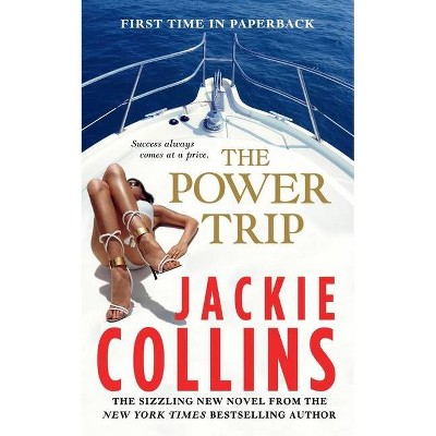 Power Trip - by  Jackie Collins (Paperback)