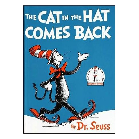 The Cat in the Hat Comes Back by Dr. Seuss