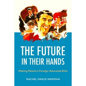 The Future in Their Hands - by Rachel Grace Newman - 1 of 1