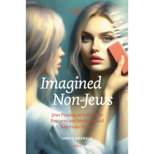 Imagined Non-Jews - (Costerus New) by  Ohad Reznick (Hardcover) - 1 of 1