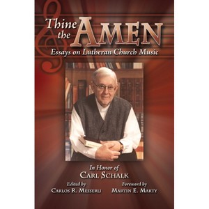 Thine the Amen - by  Carlos R Messerli (Paperback) - 1 of 1