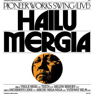 Hailu Mergia - Pioneer Works Swing (Live) - 1 of 1