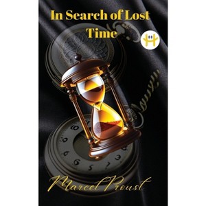 In Search of Lost Time [volumes 1 to 7] - by  Marcel Proust (Hardcover) - 1 of 1