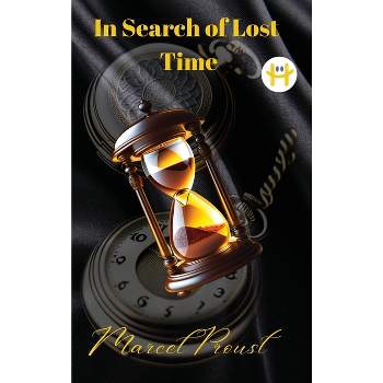 In Search of Lost Time [volumes 1 to 7] - by Marcel Proust