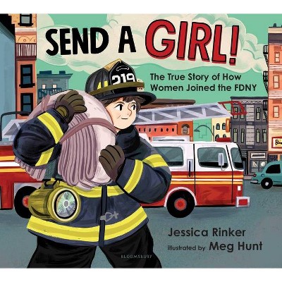 Send a Girl! - by  Jessica M Rinker (Hardcover)