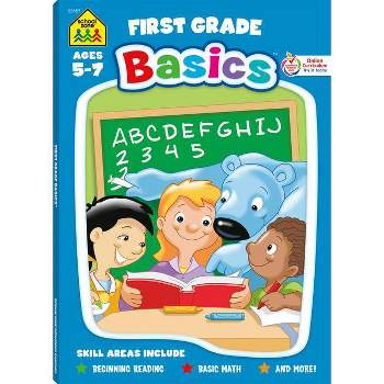 School Zone First Grade Basics 96-Page Workbook - (Paperback)