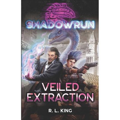 Shadowrun - by  R L King (Paperback)