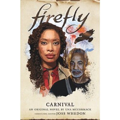 Carnival - (Firefly) by  Una McCormack (Paperback)