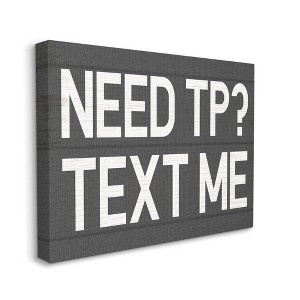 Stupell Industries Text Me for TP Rustic Inspired Bathroom Sign - 1 of 4