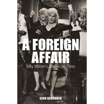 A Foreign Affair - (Film Europa) by  Gerd Gemünden (Paperback)
