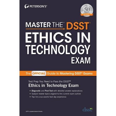 Master the Dsst Ethics in Technology Exam - by  Peterson's (Paperback)