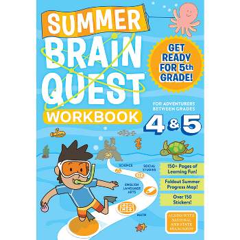 Summer Brain Quest : Between Grades 4 & 5 (Paperback) - by Bridget Heos