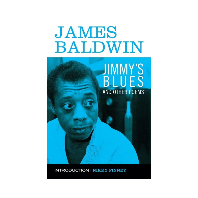 Jimmy's Blues and Other Poems - by  James Baldwin (Paperback), 1 of 2