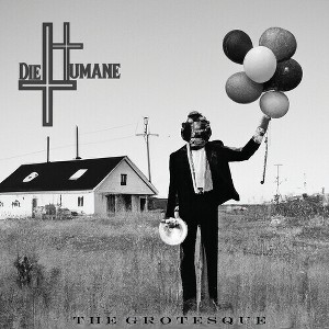 Diehumane - The Grotesque (CD) - 1 of 1