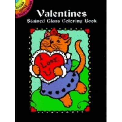 Valentines Stained Glass Coloring Book - (Dover Little Activity Books) by  Marty Noble (Paperback)