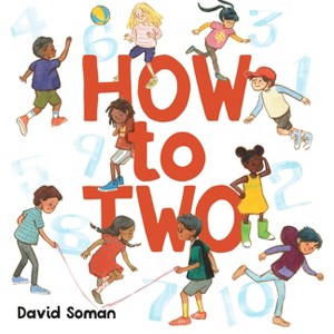 How to Two - by  David Soman (Hardcover) - 1 of 1