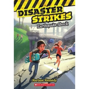 Earthquake Shock (Disaster Strikes #1) - by  Marlane Kennedy (Paperback) - 1 of 1