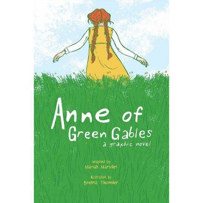 Anne of Green Gables - by  Mariah Marsden (Paperback)