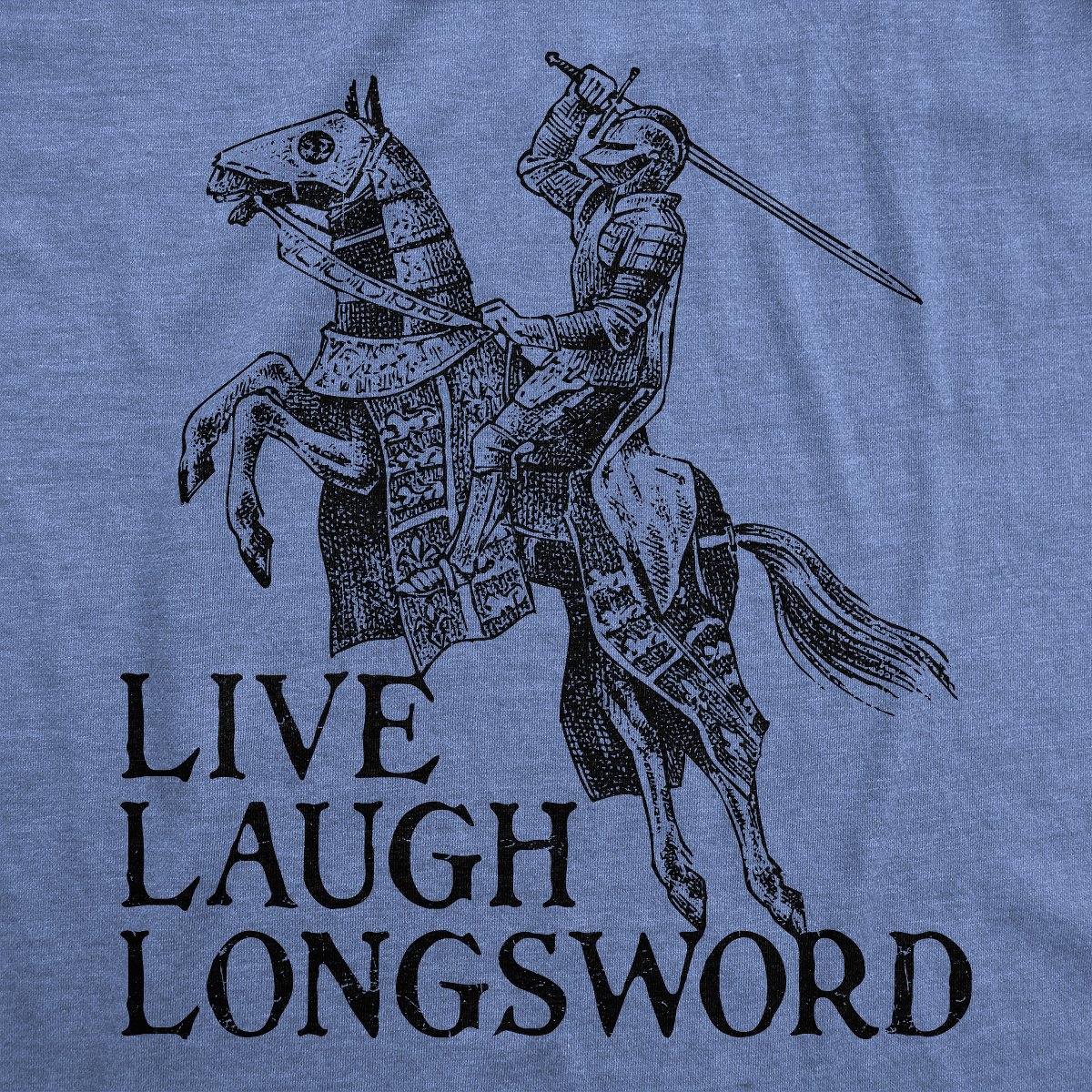 Мужские футболки Crazy Dog T-Shirts, Inc. Mens Funny T Shirts Live Laugh Longsword Sarcastic Knight Graphic Novelty Tee for Men - Crazy Dog Men's T Shirt With Sarcastic Sayings Light Blue S — фото 2