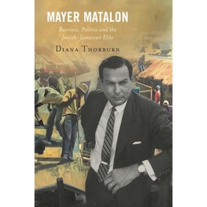 Mayer Matalon - by  Diana Thorburn (Paperback) - 1 of 1