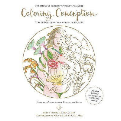 Coloring Conception - by  Buffy Trupp (Paperback)